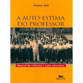 A Auto-Estima Do Professor