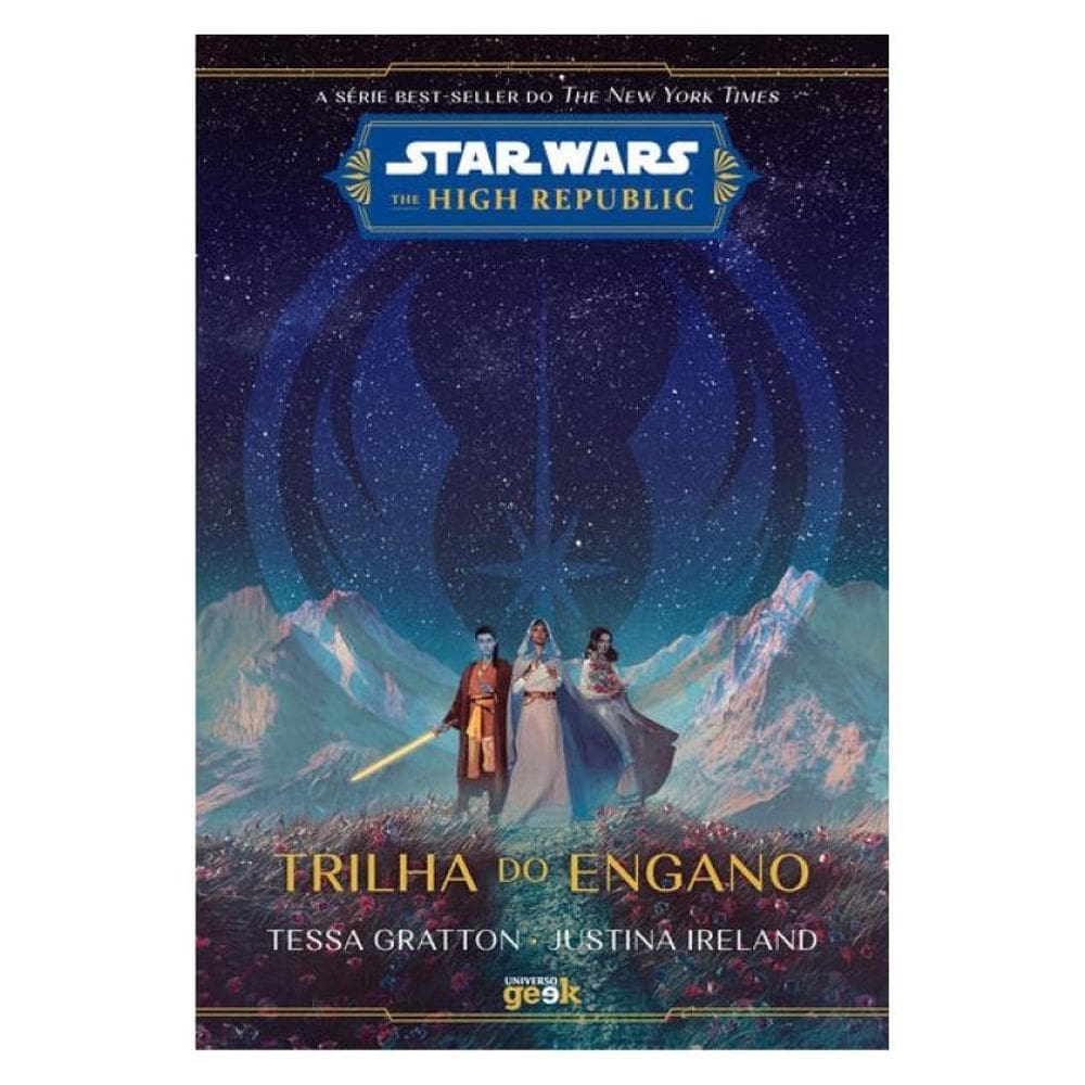 Star Wars: Trilha Do Engano (The High Republic)