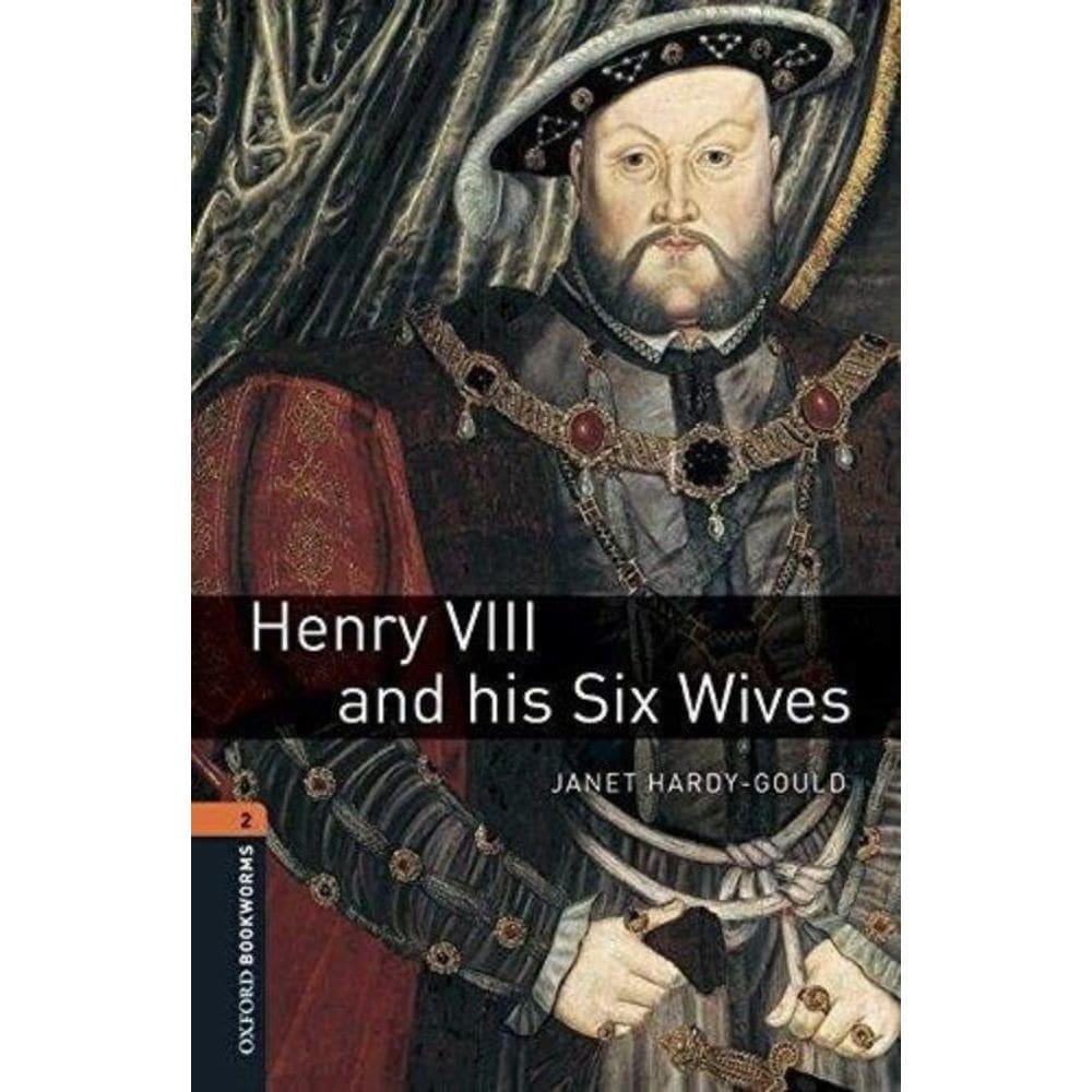 Henry Viii And His Six Wives Audio Pack - Level 2 - Obw - 3Rd Ed