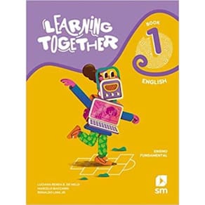 Learning Together - English - Book 01 - Ensino Fundamental - 02Ed/21