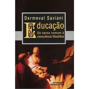 Educaçao - Do Senso Comum A Consciencia Filosofica