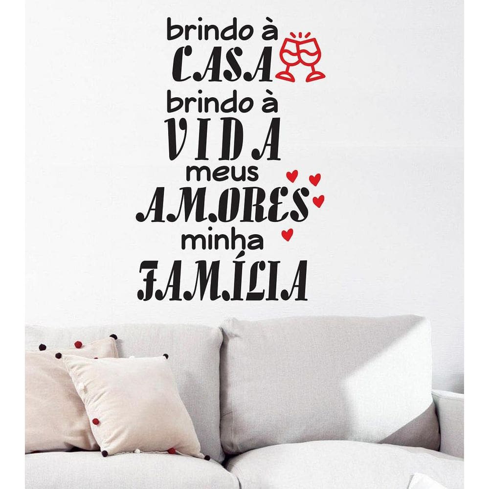 Adesivo De Decoração Frase Brindo À Casa Brindo À Vida Sala
