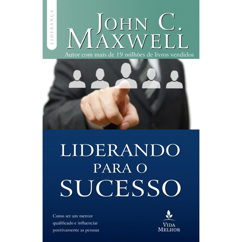 Livro Liderando Para O Sucesso