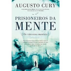 Livro Prisioneiros Da Mente Augusto Cury