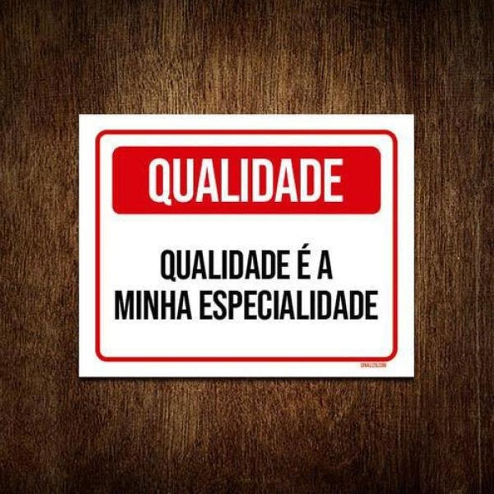 Kit 5 Placas Qualidade É A Minha Especialidade