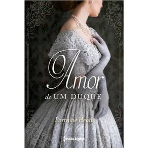 Livro O Amor De Um Duque