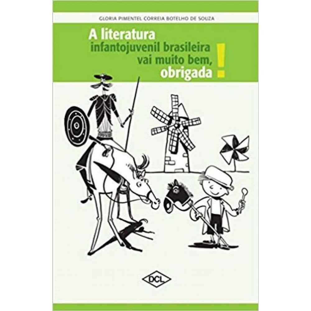 Livro Leitura Infanto Juvenil Brasileira Vai Muito Bem