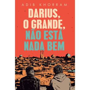 Livro Darius, O Grande, Não Está Nada Bem