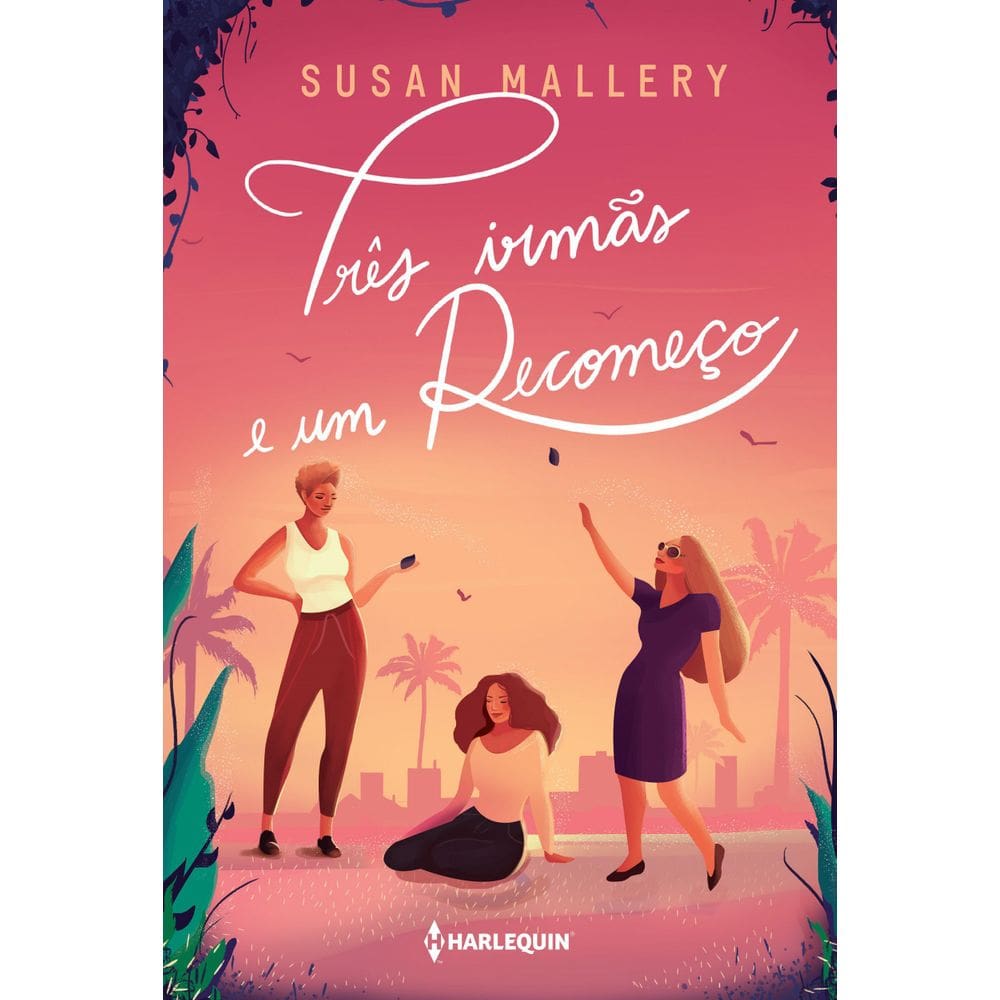 Livro Três Irmãs E Um Recomeço