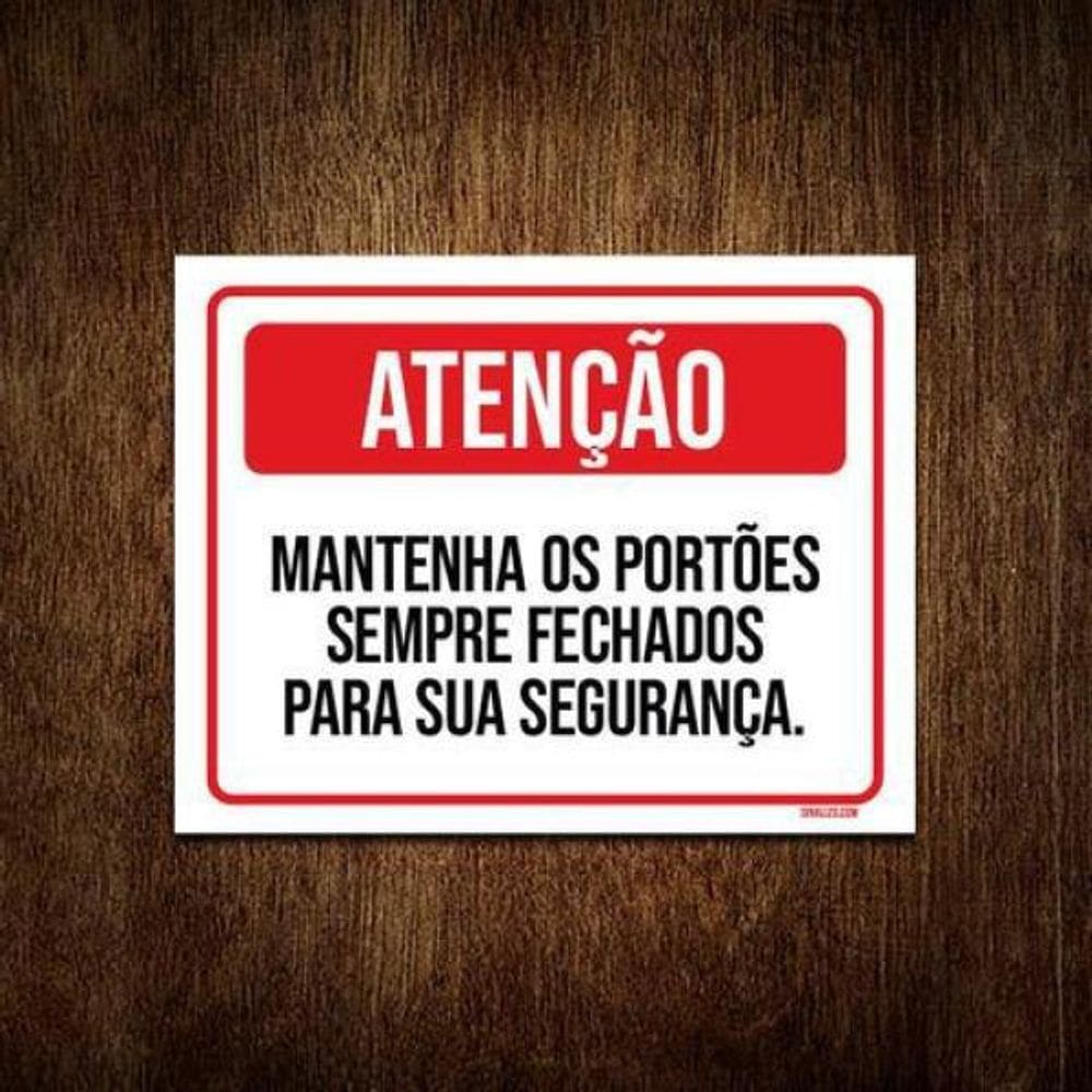 Kit 10 Placas Atenção Mantenha Portões Sempre Fechados