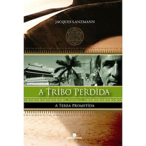 Livro A Tribo Perdida - Volume 2 - A Terra Prometida
