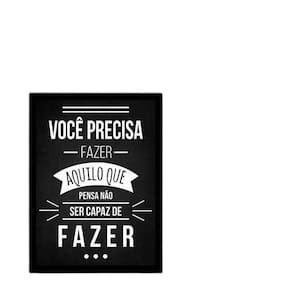 Quadro Aquilo Que Pensa Não Ser Capaz Moldura Preta 24X18Cm
