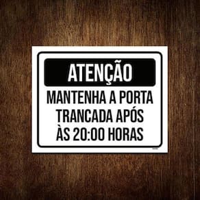 Kit 5 Placas Atenção Mantenha Porta Fechada 20 Horas