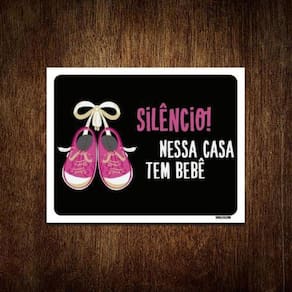Placa Silêncio Nessa Casa Tem Um Bebê Rosa 36X46