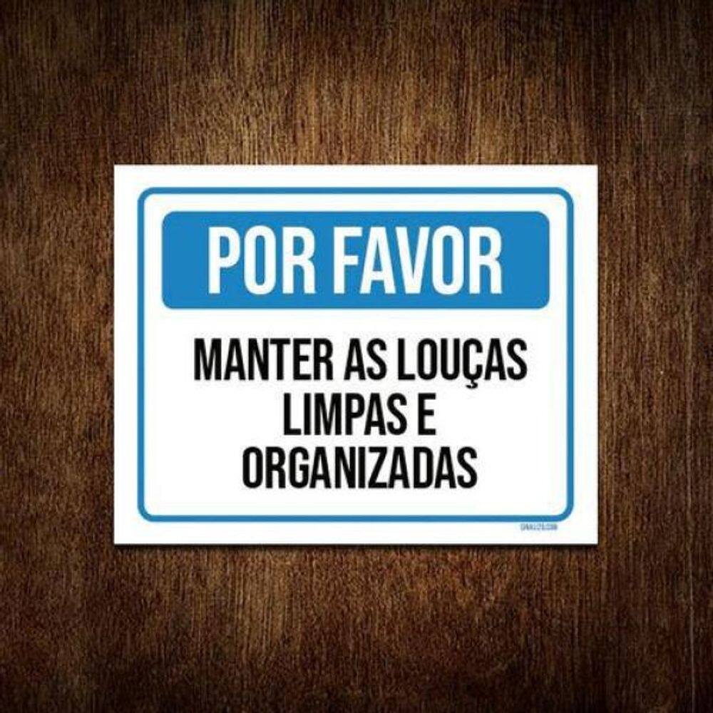 Kit 10 Placas Sinalização - Por Favor Manter Louças Limpas