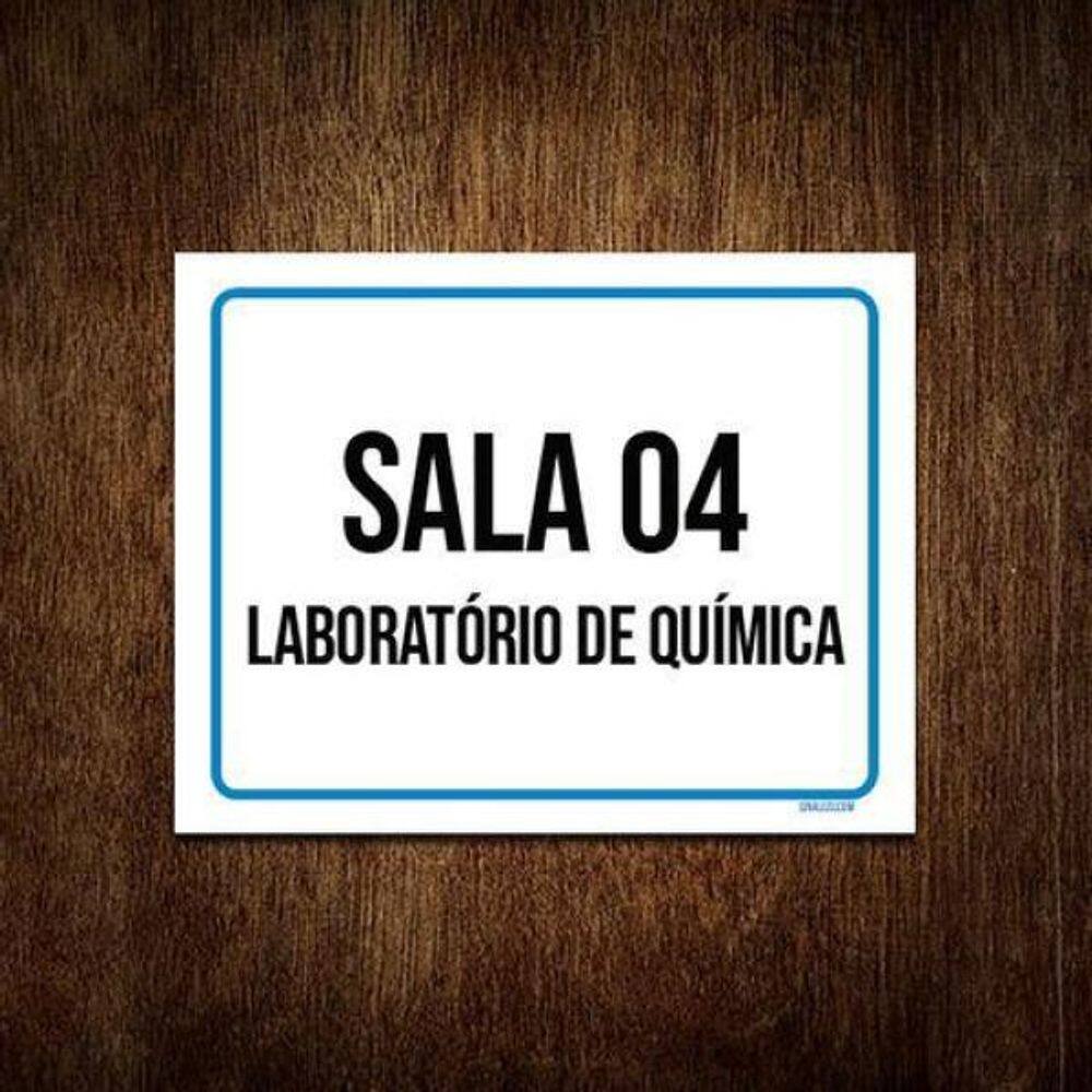 Placa Sinalização Sala 4 Laboratório De Química 36X46