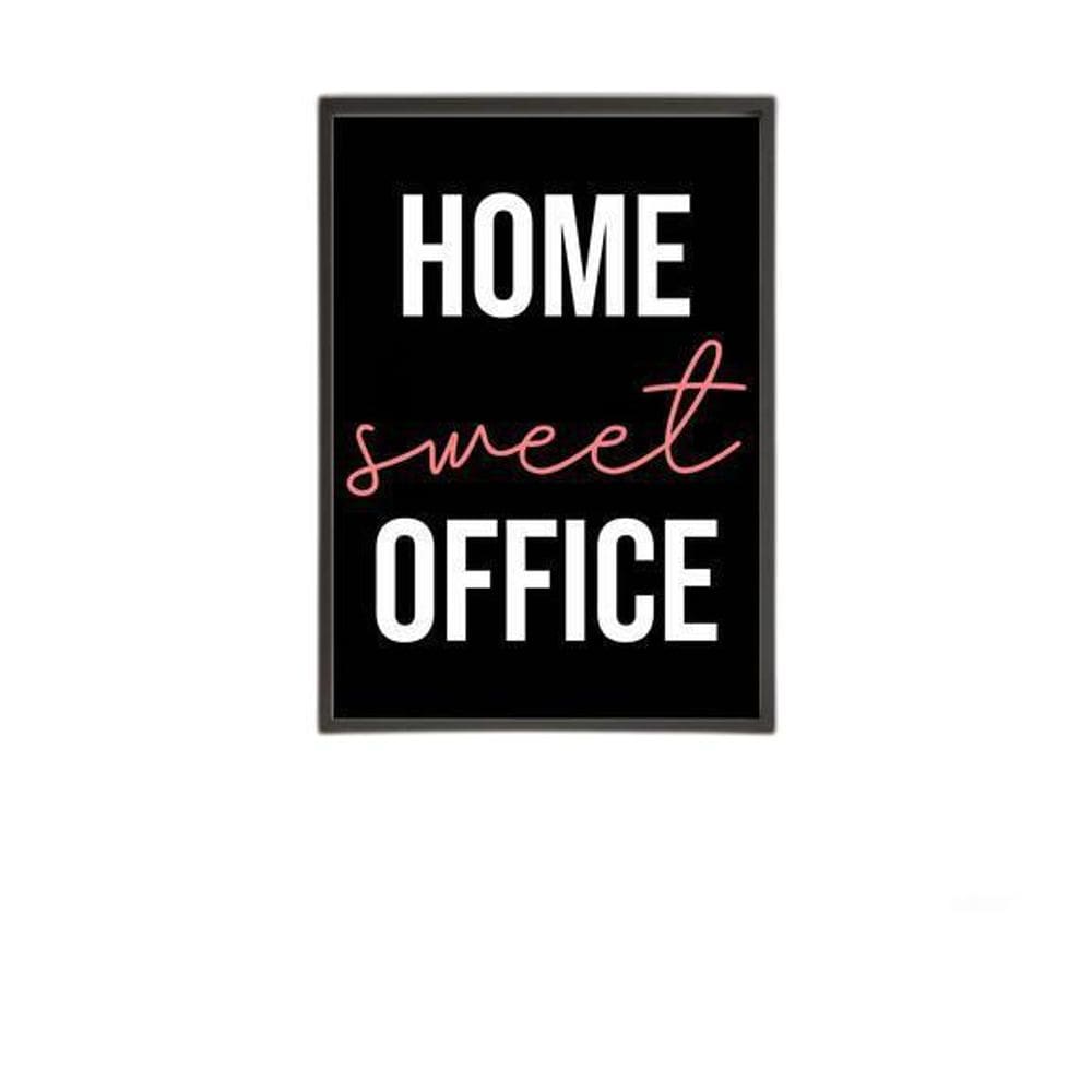 Quadro Home Sweet Office 24X18Cm