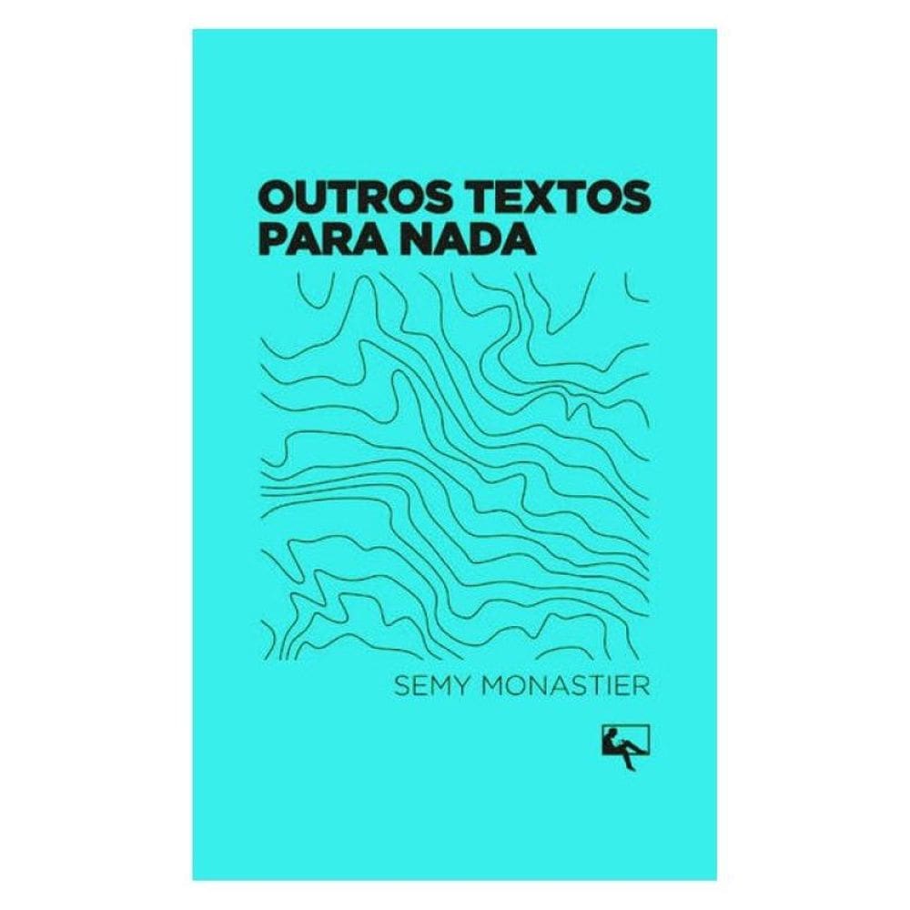 Outros Textos Para Nada