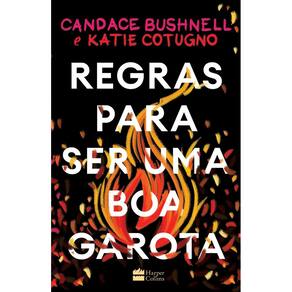 Livro Regras Para Ser Uma Boa Garota