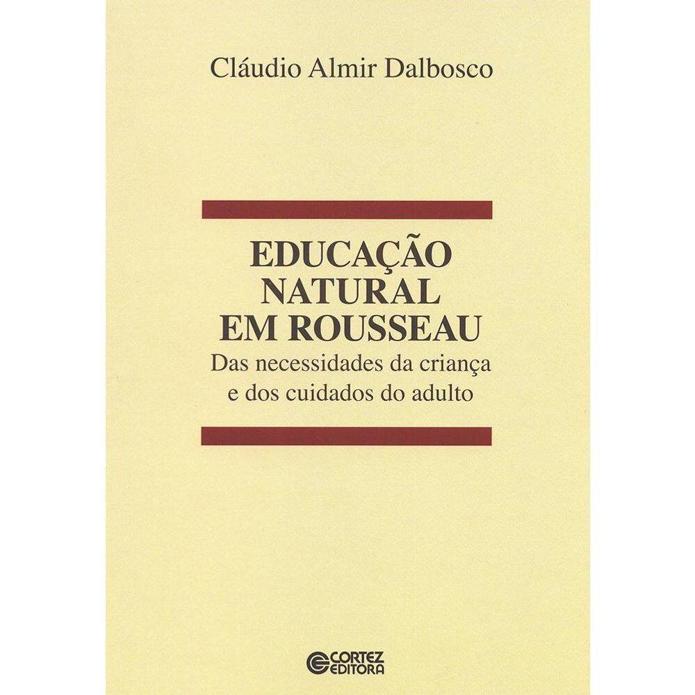 Livro Educação Natural Em Rousseau