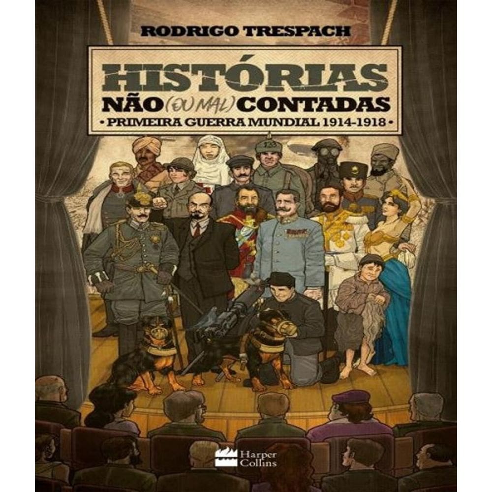 Livro Historias Não  Ou Mal  Contadas