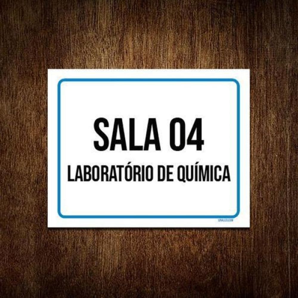 Placa Sinalização Sala 4 Laboratório De Química 36X46
