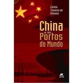 Livro China E Os Portos Do Mundo