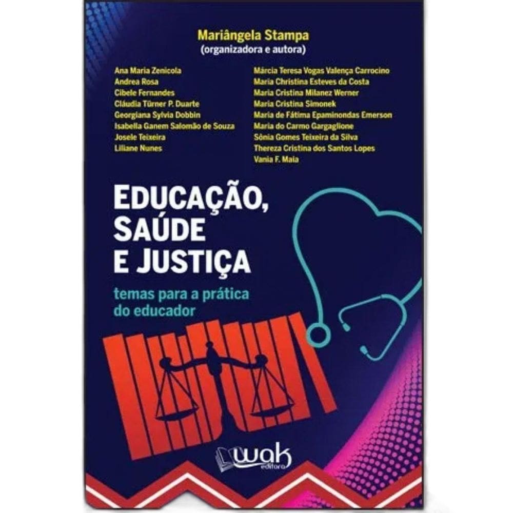 Livro: Educação, Saúde E Justiça - Temas Para A Prática