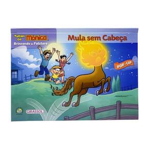 Turma Da Mônica Brincando De Folclore Mula Sem Cabeça