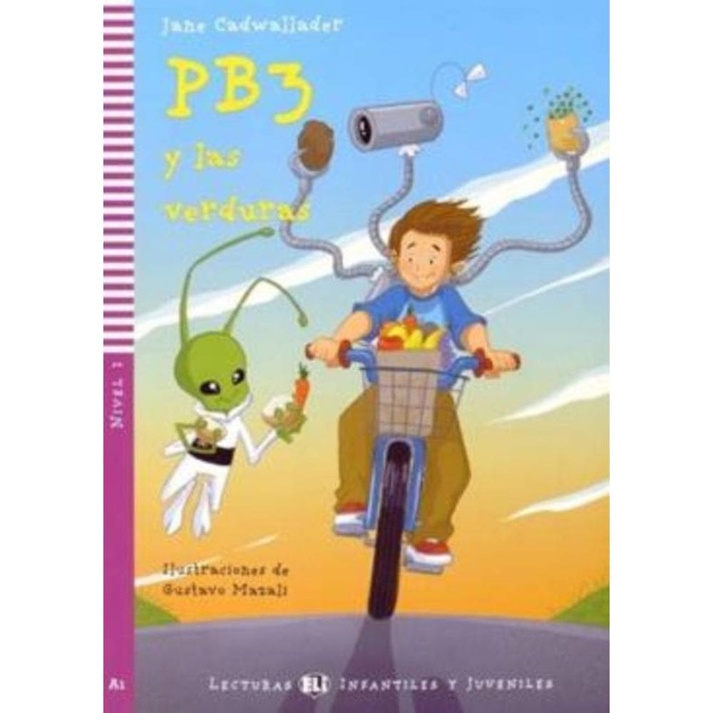 Pb3 Y Las Verduras - Young Eli Readers Spanish A1 - Downloadable Multimedia