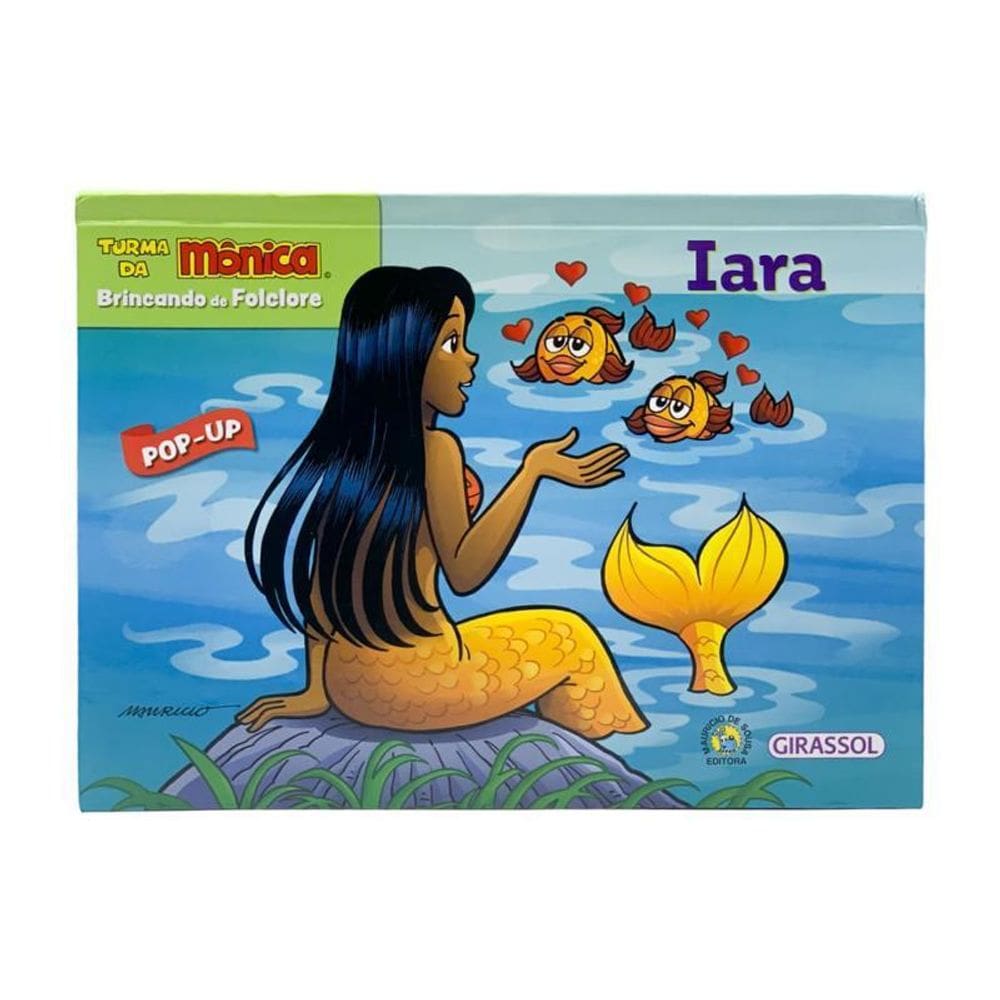 Turma Da Mônica Brincando De Folclore Iara