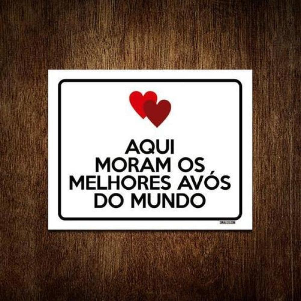 Kit 3 Placas Decorativa Aqui Moram Melhores Avós Do Mundo