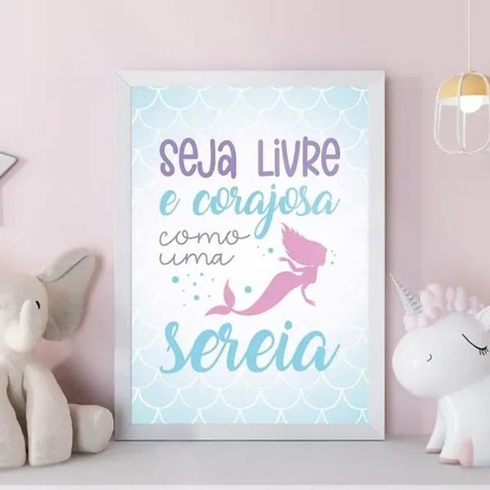 Quadro Sereia - Seja Livre E Corajosa 45X34Cm