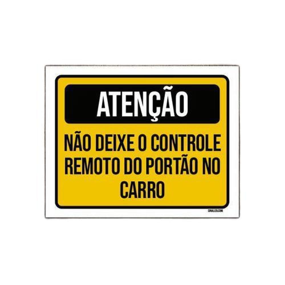 Kit 10 Placas Atenção Não Deixe Controle Portão No Carro