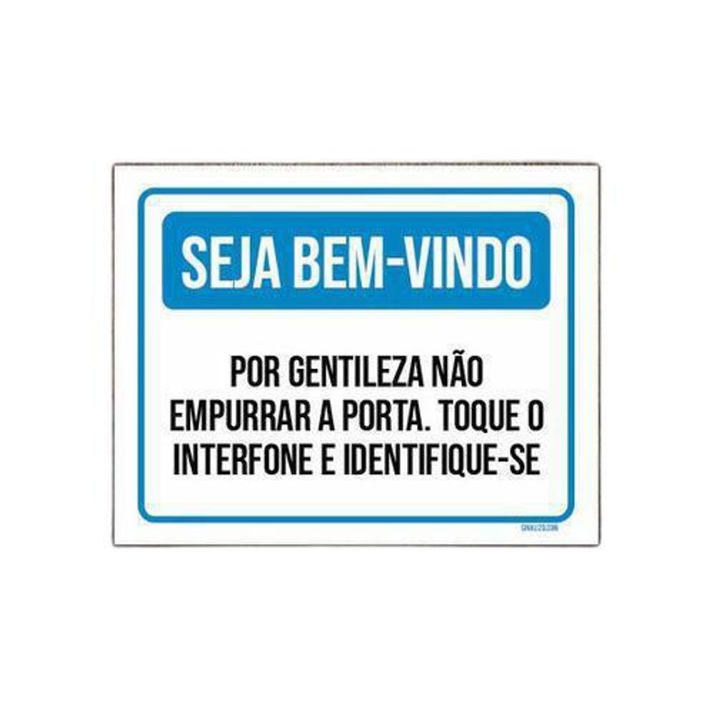 Kit 3 Placas Seja Bem-Vindo Não Empurrar Porta Interfone