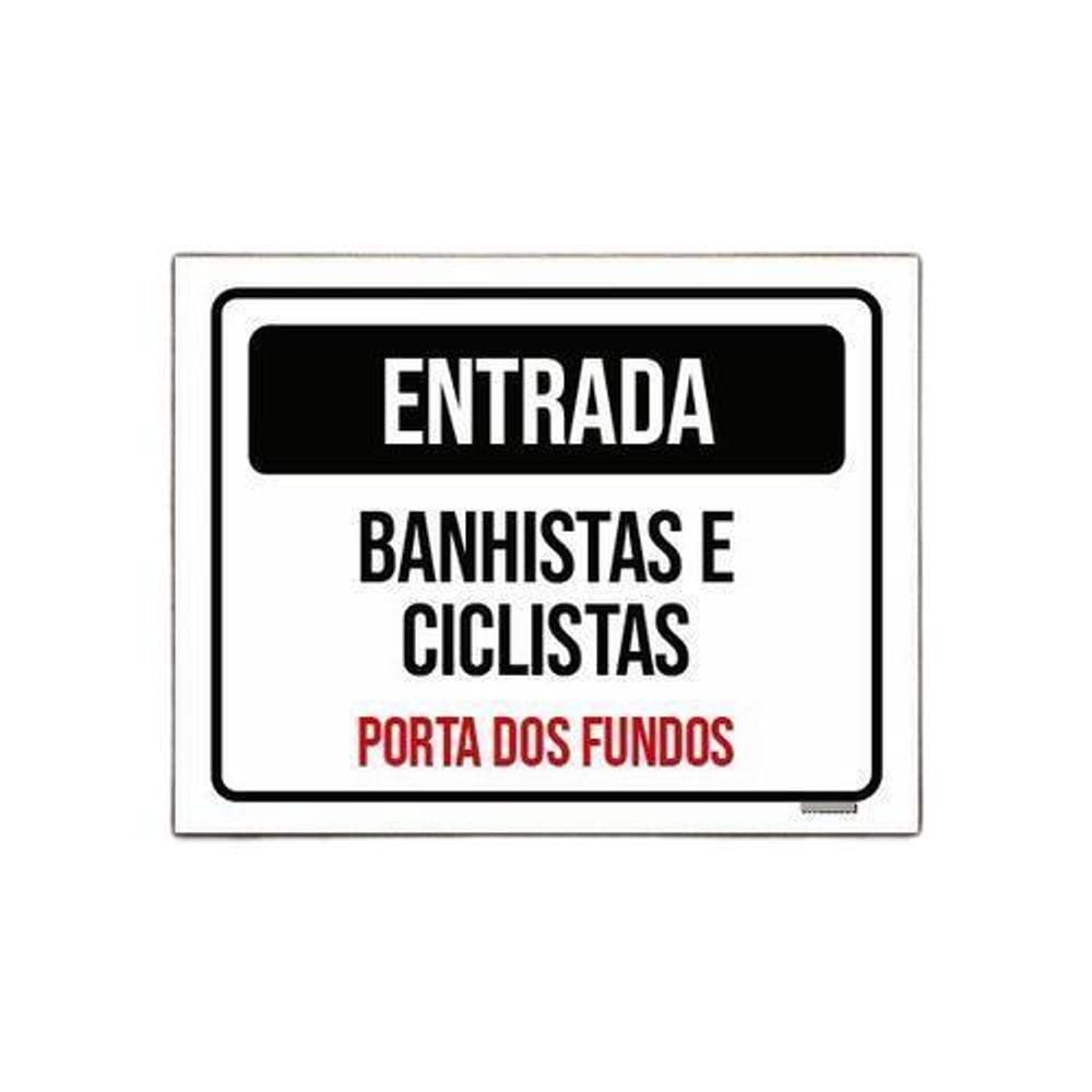 Placa Entrada Banhista Ciclistas Porta Fundos 27X35