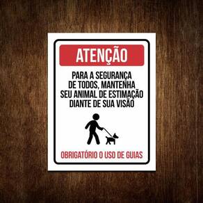 Placa Condomínio Atenção Animais Estimação Uso Coleira 27X35