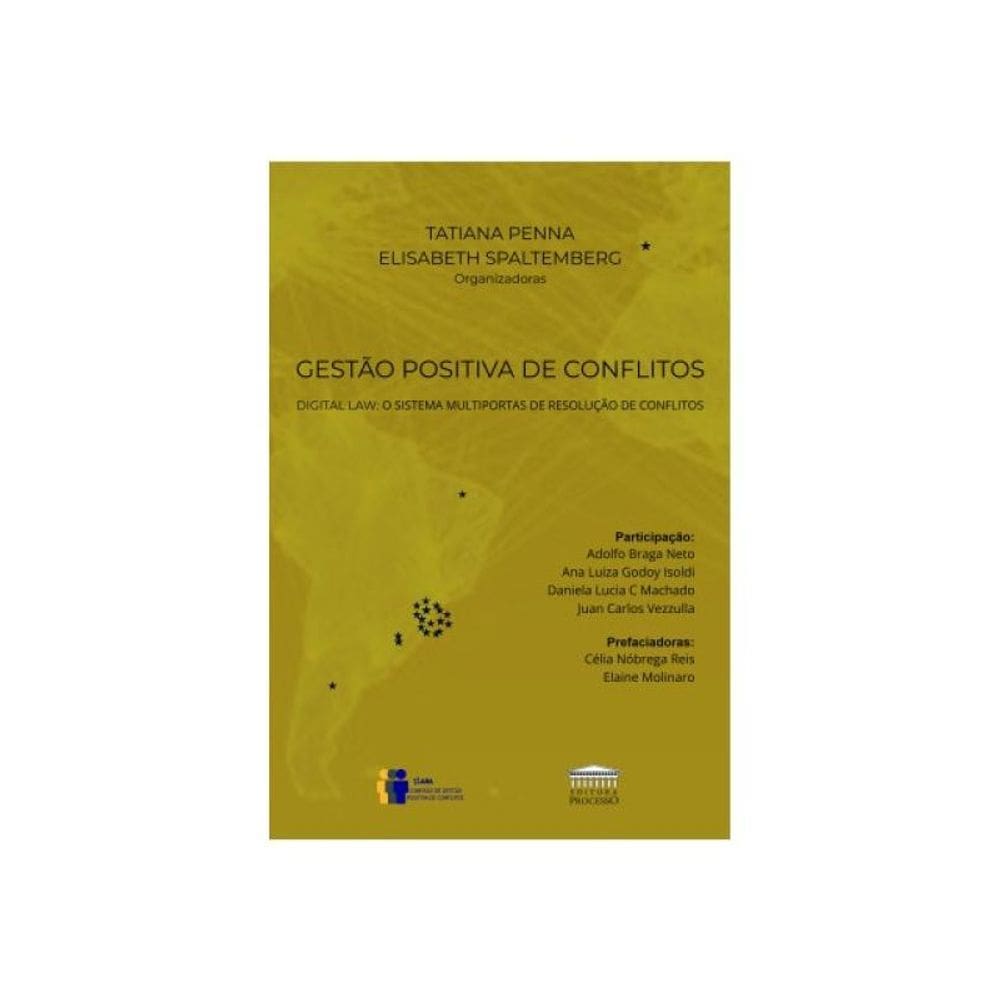 Gestão Positiva De Conflitos Digital Law - O Sistema Multiportas De Resolução De Conflitos