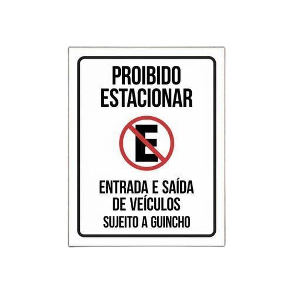 Placa Garagem Proibido Estacionar Sujeito Guincho 36X46