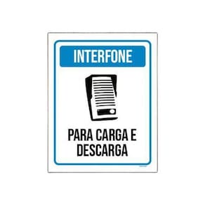 Kit 10 Placas Sinalização - Interfone Carga Descarga Ml3782