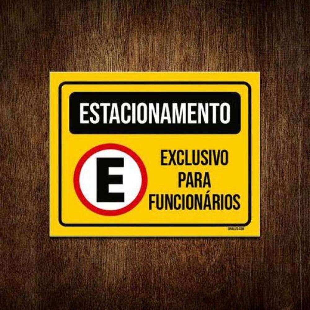 Placa Estacionamento Exclusivo Funcionários Amarela 18X23