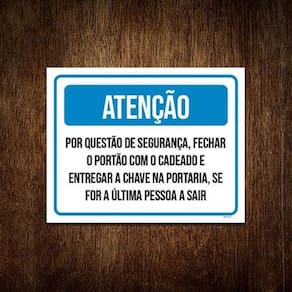 Placa Sinalização - Atenção Fechar Portão Com Cadeado 27X35
