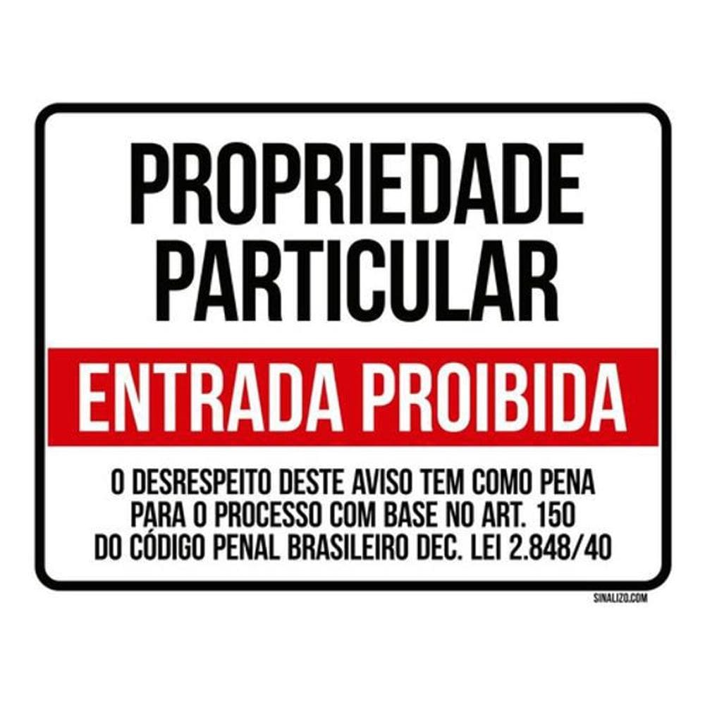 Placa Propriedade Particular Proibida 36x46 - PS2mm