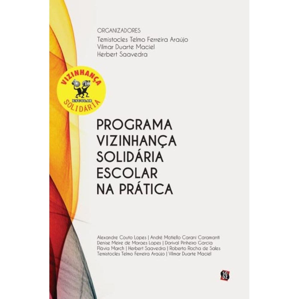 Programa vizinhança solidária escolar na prática