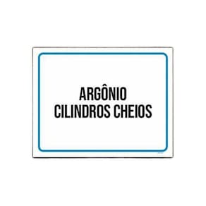 Placa Sinalização Argônio Cilindros Cheios 18x23cm 5un