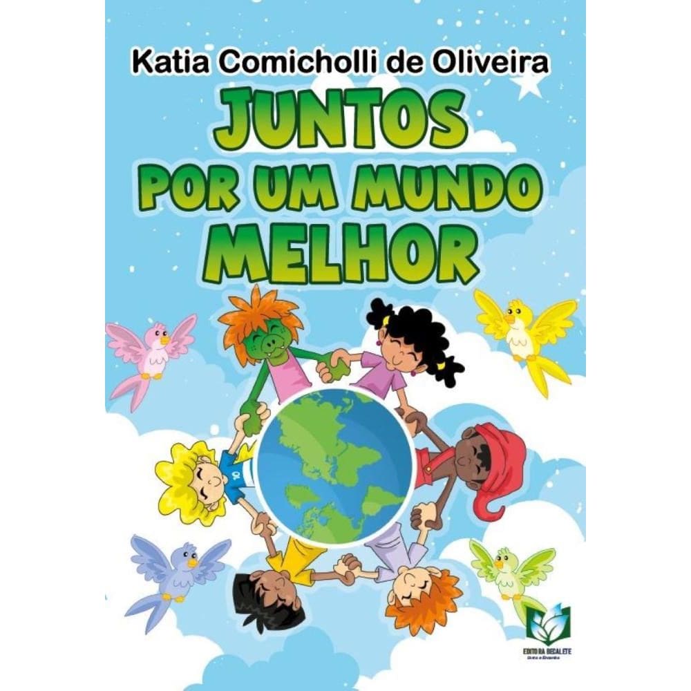Juntos por um mundo melhor