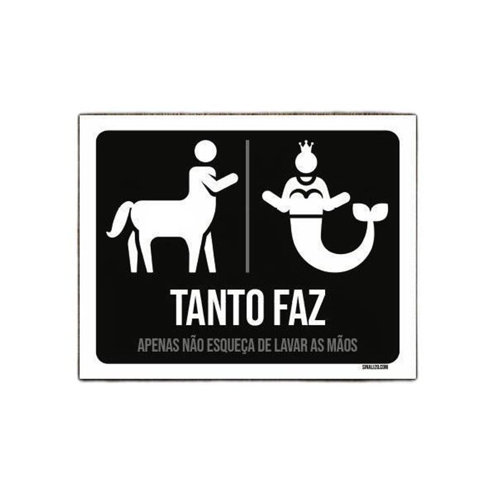 Placa De Banheiro Tanto Faz Lave As Mãos 18X23