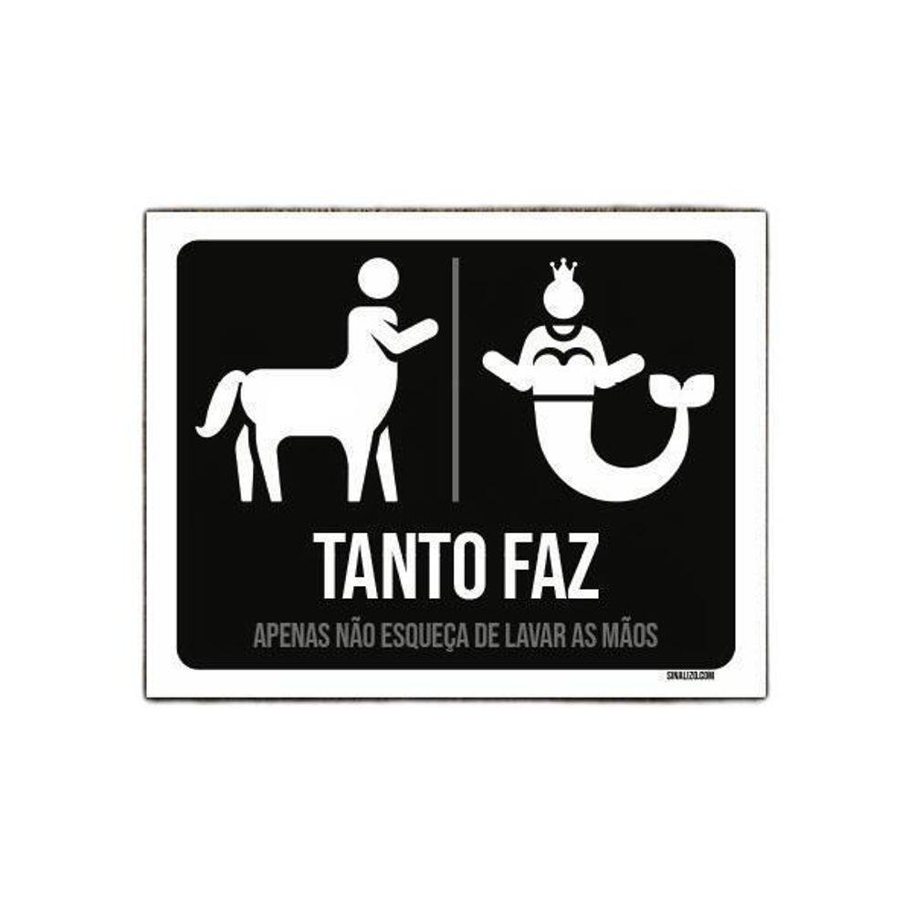 Placa De Banheiro Tanto Faz Lave As Mãos 18X23