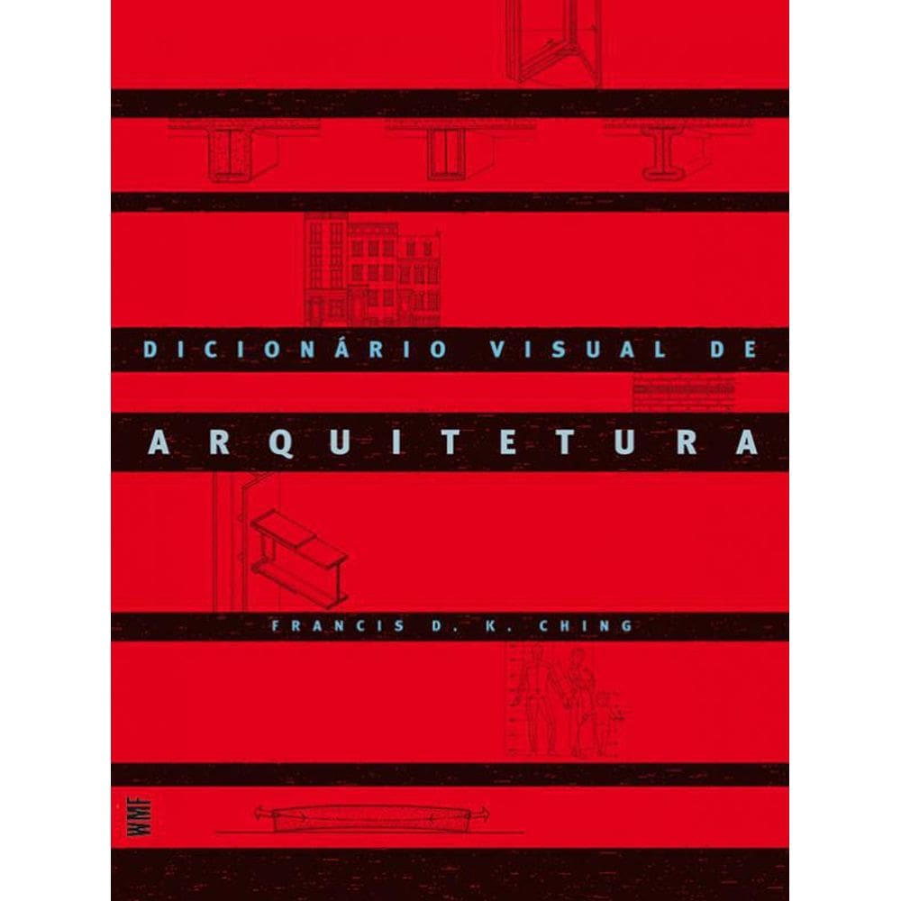 Livro Dicionario Visual De Arquitetura - 2 Ed