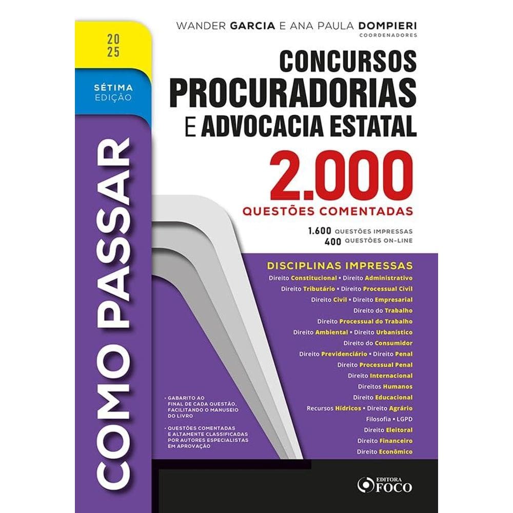 Como Passar em Concursos de Procuradorias e Adv. Estatal - 2.000 Questões Comentadas - 7ª Ed - 2025 (2312)